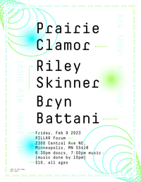 Prairie Clamor // Riley Skinner // Bryn Battani 
