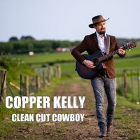 Clean Cut Cowboy by Copper Kelly