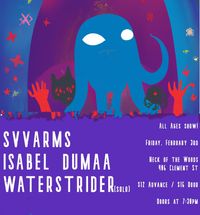 Svvarms / Isabel Dumaa / Waterstrider (solo set)