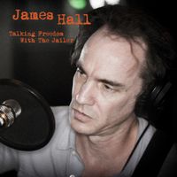 Talking Freedom With The Jailer by James Hall