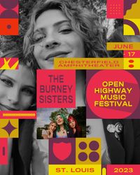 The Burney Sisters TRIO  @ Open Highway   RAC Stage