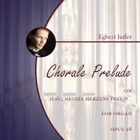 Egbert Juffer: Chorale Prelude on 'Jesu, meines Herzens Freud`', Opus 29 (.PDF)