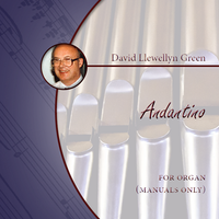 David Llewellyn Green: Andantino for Organ (manuals only) (.PDF)