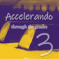 Gareth Green: Accelerando through the grades 3 - Piano