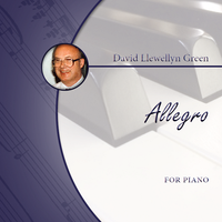 David Llewellyn Green: Allegro for Piano (.PDF)