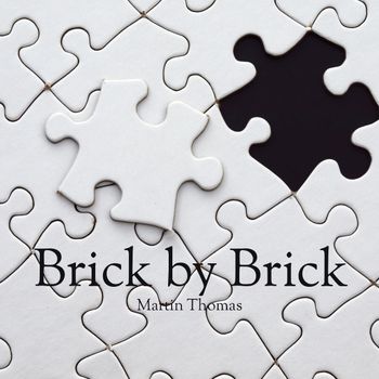 Brick by Brick [2017]
