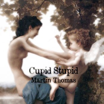 Cupid Stupid [2011]
