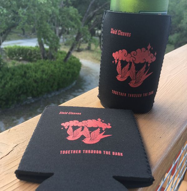 "Together Through the Dark" coozie