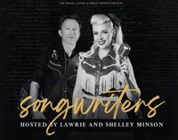 Songwriters Showcase - Hosted by Shelley and Lawrie Minson