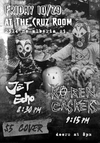Karen Caskets and Jet Echo Halloween Show!!