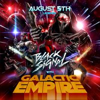 Black Signal with Galactic Empire