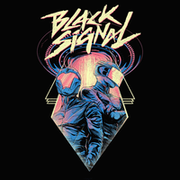 Black Signal - The Destruction TOUR