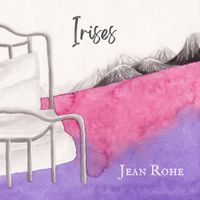 Irises by Jean Rohe