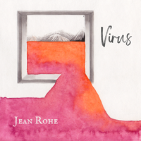Virus (feat. Peter Jericho) by Jean Rohe