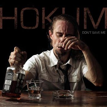 HOKUM - Don't Save Me (Single)
