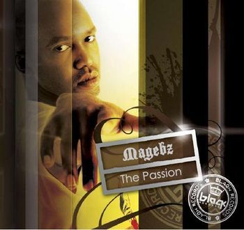 Magebz. The Passion
