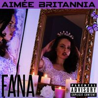 FANA by Aimée Britannia