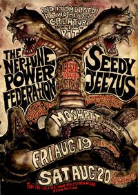  THE NEPTUNE POWER FEDERATION // SEEDY JEEZUS //CORPSEWITCH
