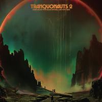 Tranquonauts 2: CDR