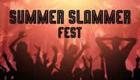 Summer Slammer Fest @ No Class