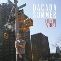 Dacada Summer - "Fourth & First"