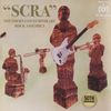 SCRA - Remastered Vinyl LP: Vinyl