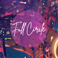 Self-Titled Album: Full Circle by FULL CIRCLE