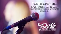 Youth Open Mic at Claybank Health & Wellness, Olney IL