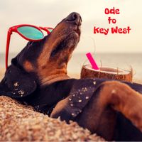 Ode to Key West by George Dooley
