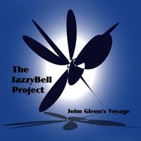 John Glenn's Voyage by The JazzyBell Project
