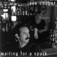 Waiting For A Spark by Jack Cooper