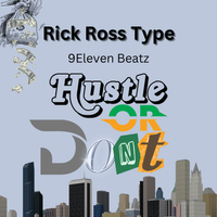 Hustle Or Don't (Instrumental) by 9Eleven Beatz