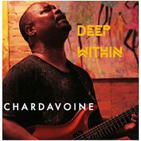 Deep Within by Chardavoine & The Evolution