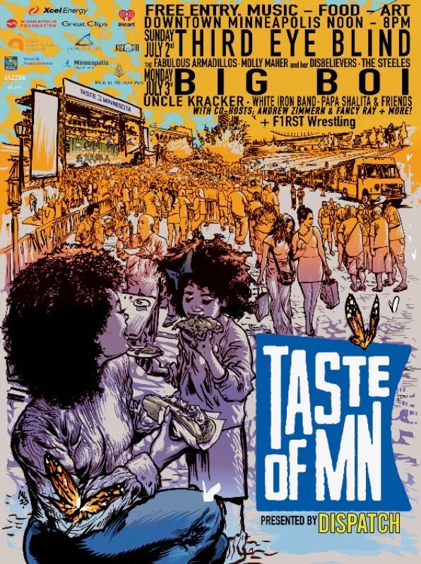 Taste Of Minnesota!! We play on the main stage off 3rd Ave and Marquette in Downtown Minneapolis at 2pm to 4pm!