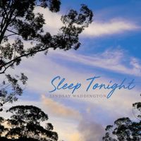 Sleep Tonight (Relaxation) by Lindsay Waddington