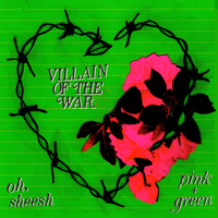 oh, sheesh / pink + green by Villain of the War