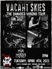 Allegedly Records Presents: Vacant Skies “The Damaged Visions Tour” w/ I Imagine Murder