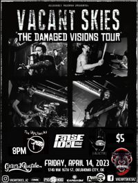 Allegedly Records Presents: Vacant Skies “The Damaged Visions Tour” w/ The Upchucks, False Idol, & Objector