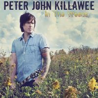 In the Weeds - Mp3 Instant Download Versions by Peter John Killawee