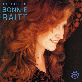 Bonnie Raitt, “You,” from The Best Of Bonnie Raitt
