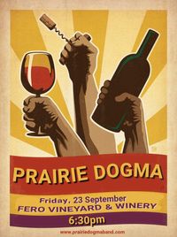 Prairie Dogma Return To Fero!