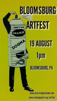 Prairie Dogma At ArtFest