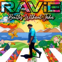 Beatles Without John (Single) 2022 by RAViE
