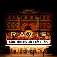 Something You Just Can't Have (Single) 2022 by RAViE
