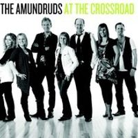The Amundruds - At The Crossroad by The Amundruds