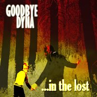 ...in the Lost by Goodbye Dyna
