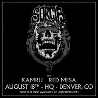 Sorcia / Kamru / Red Mesa @ HQ Denver - Presale discounted tickets
