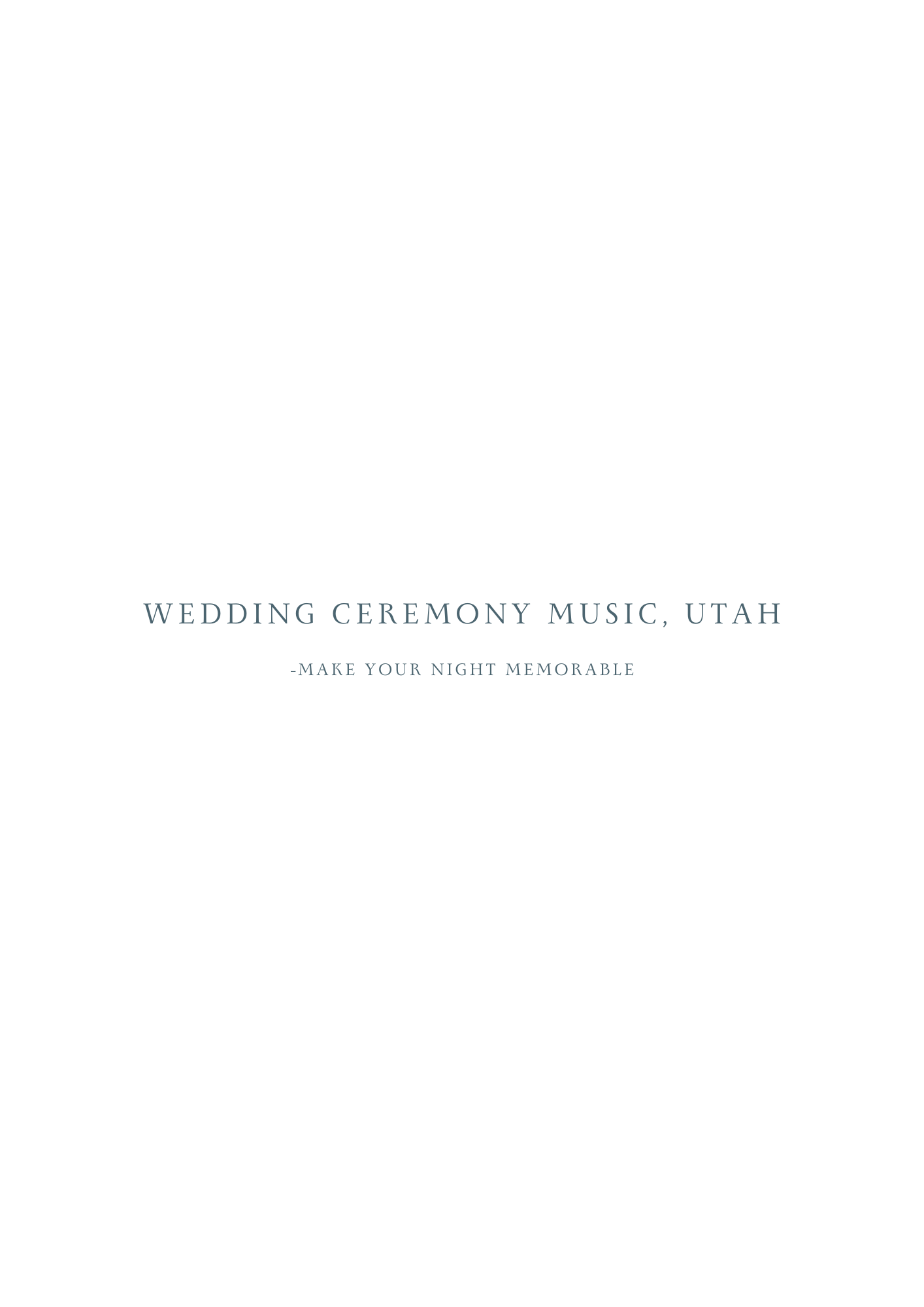 Wedding Ceremony Music, Utah