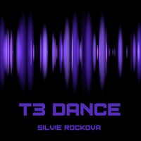 T3 Dance by Silvie Rockova