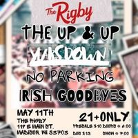 Years Down w/ The Up & Up, No Parking, & Irish Goodbye